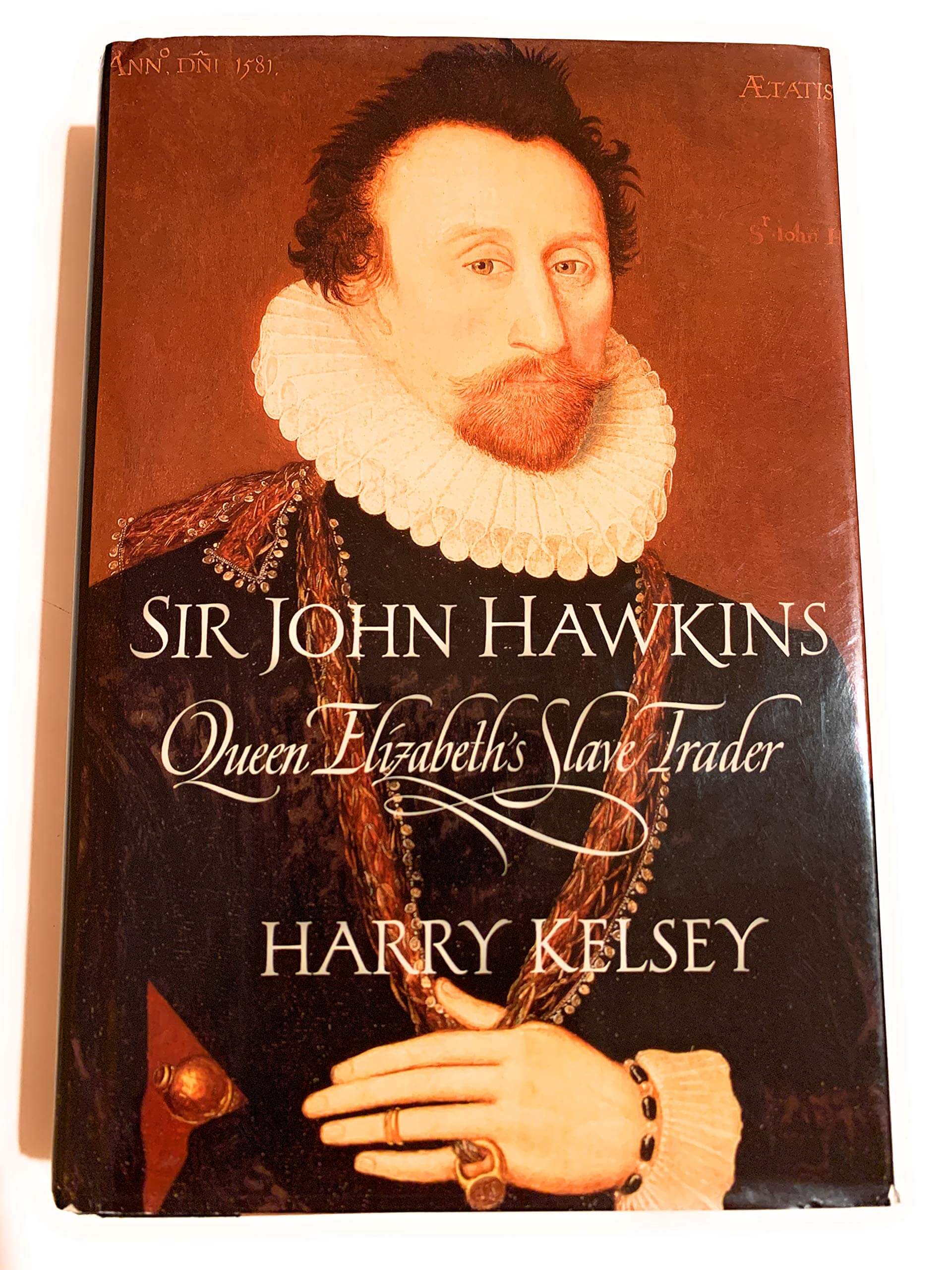 Sir John Hawkins: Queen Elizabeth s Slave Trader used book depot