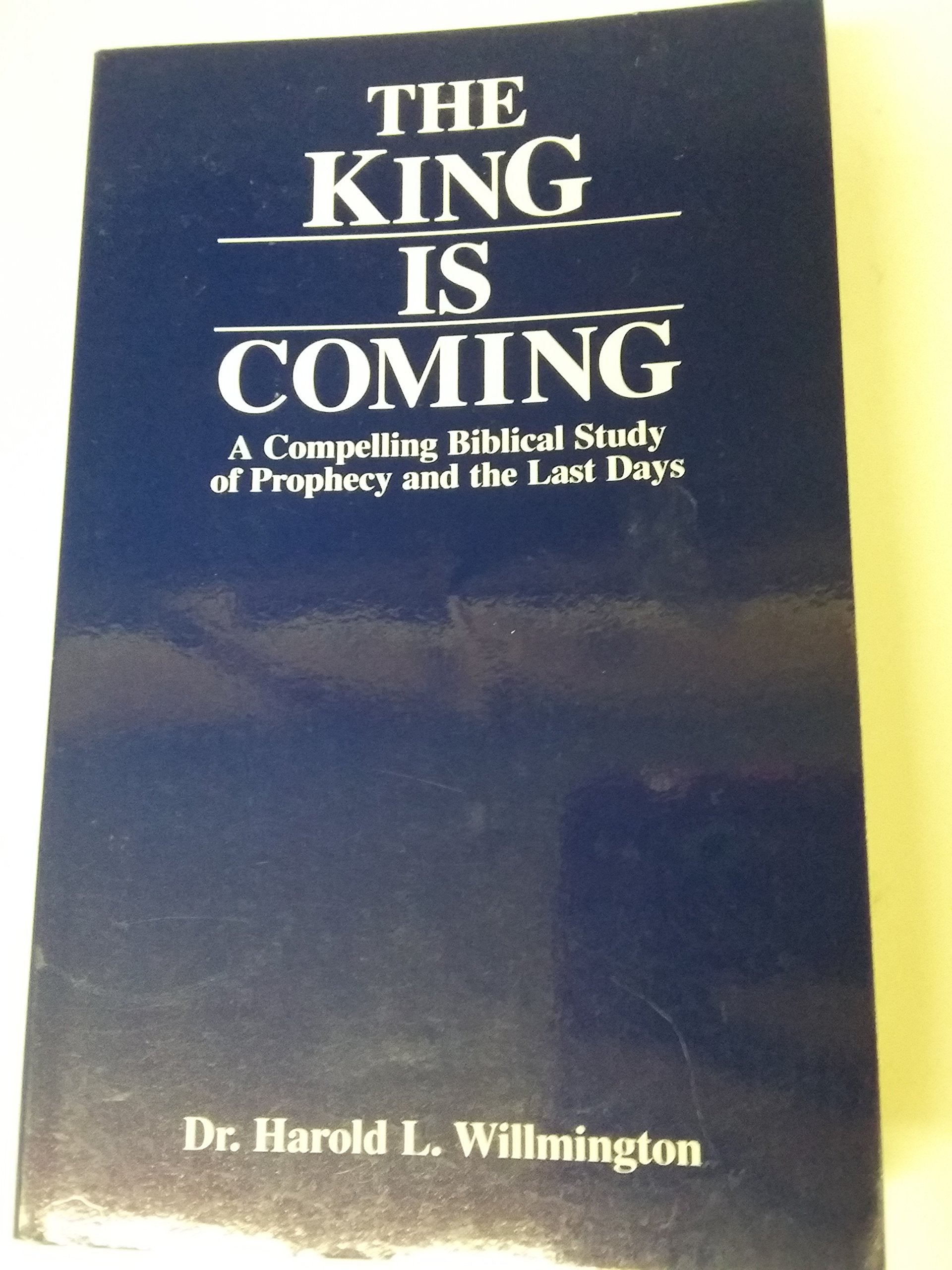 The King Is Coming: A Compelling Biblical Study of the Last Days used book depot