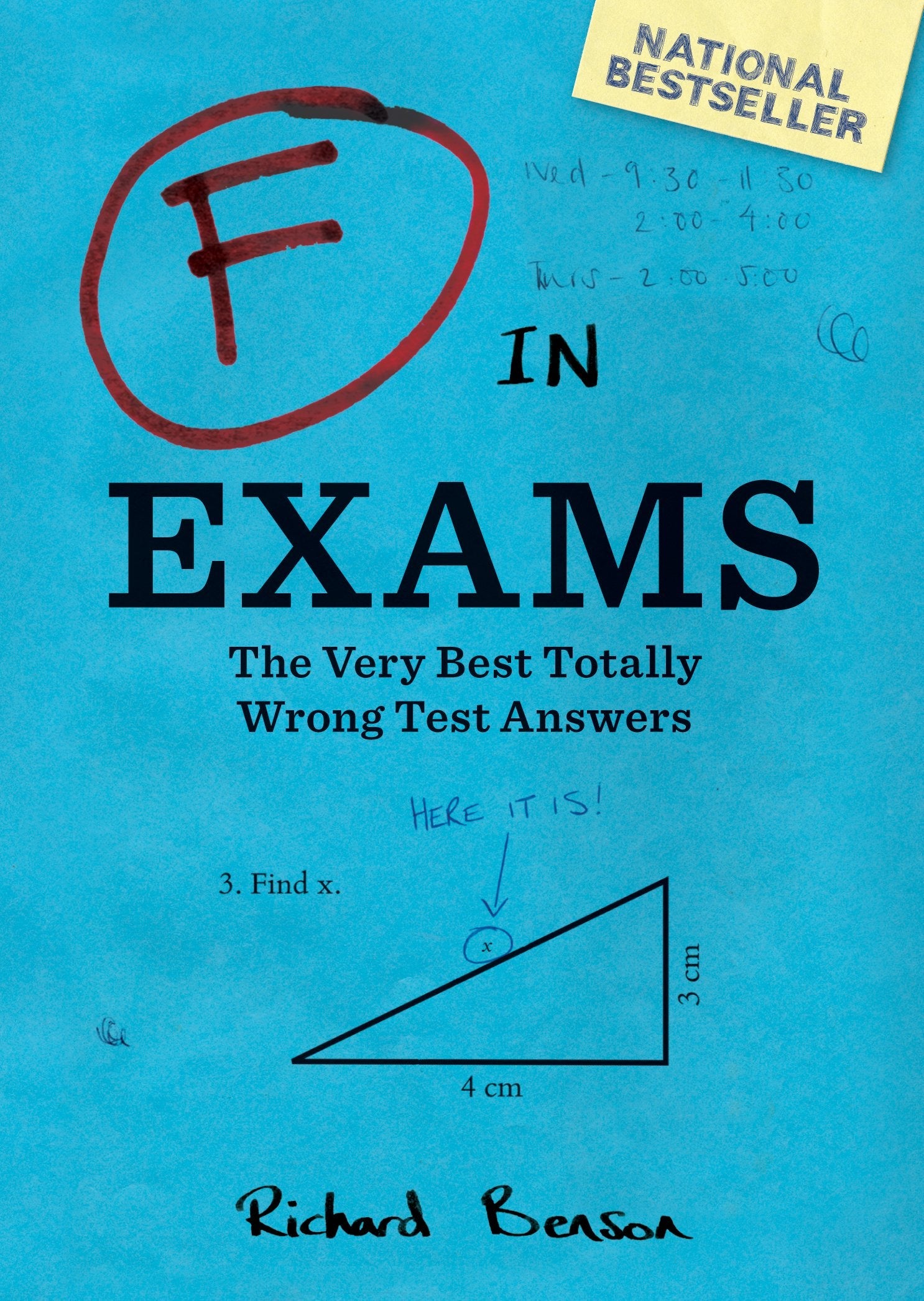 F in Exams: The Very Best Totally Wrong Test Answers used book depot