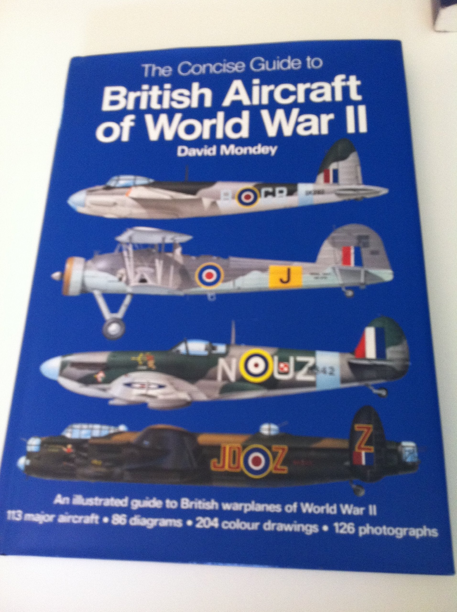 The Concise Guide to British Aircraft of World War II