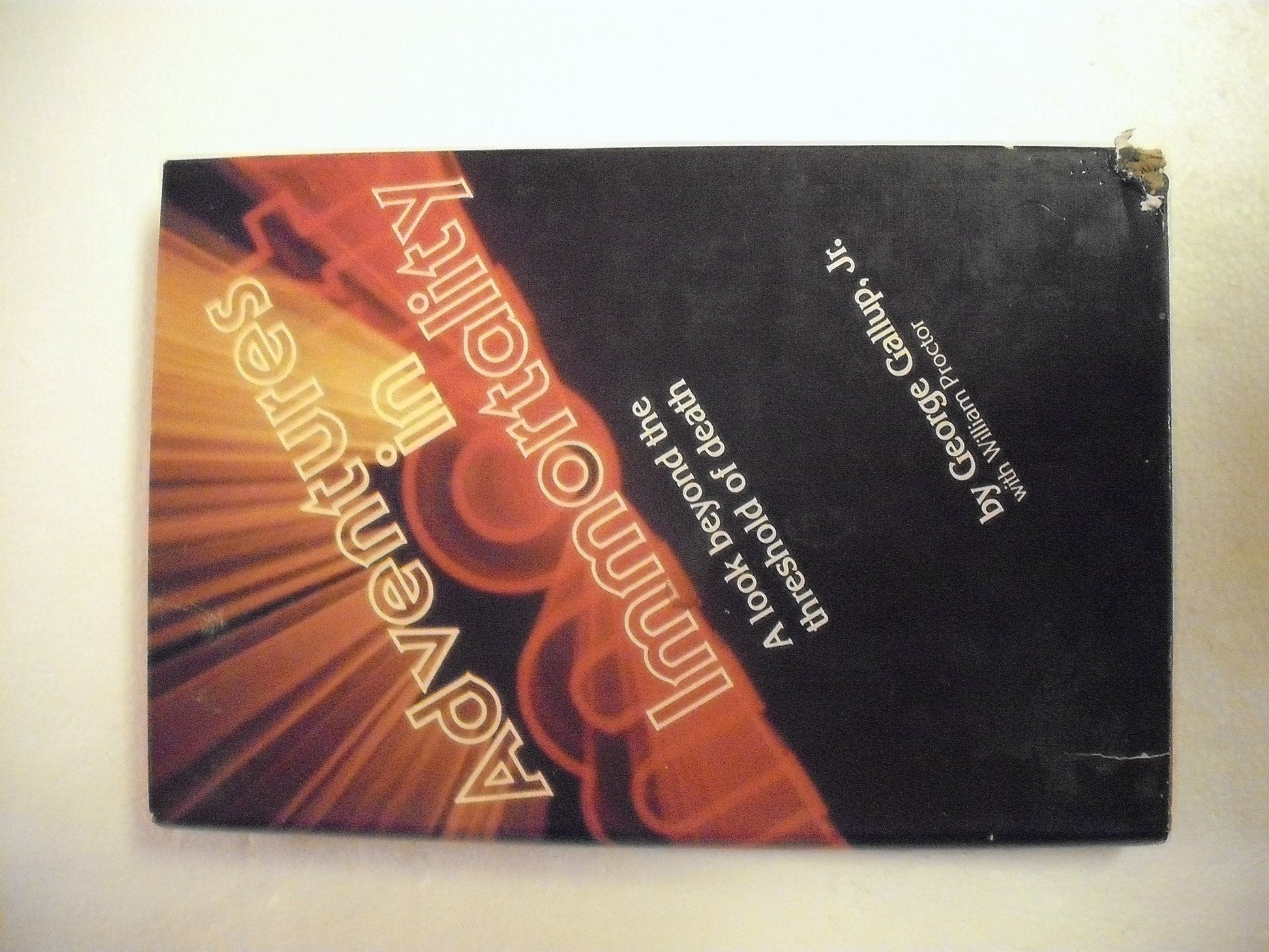 Adventures in Immortality: A Look Beyond the Threshold of Death used book depot