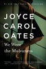 We Were the Mulvaneys Oprahs Book Club [Paperback] Oates, Joyce Carol