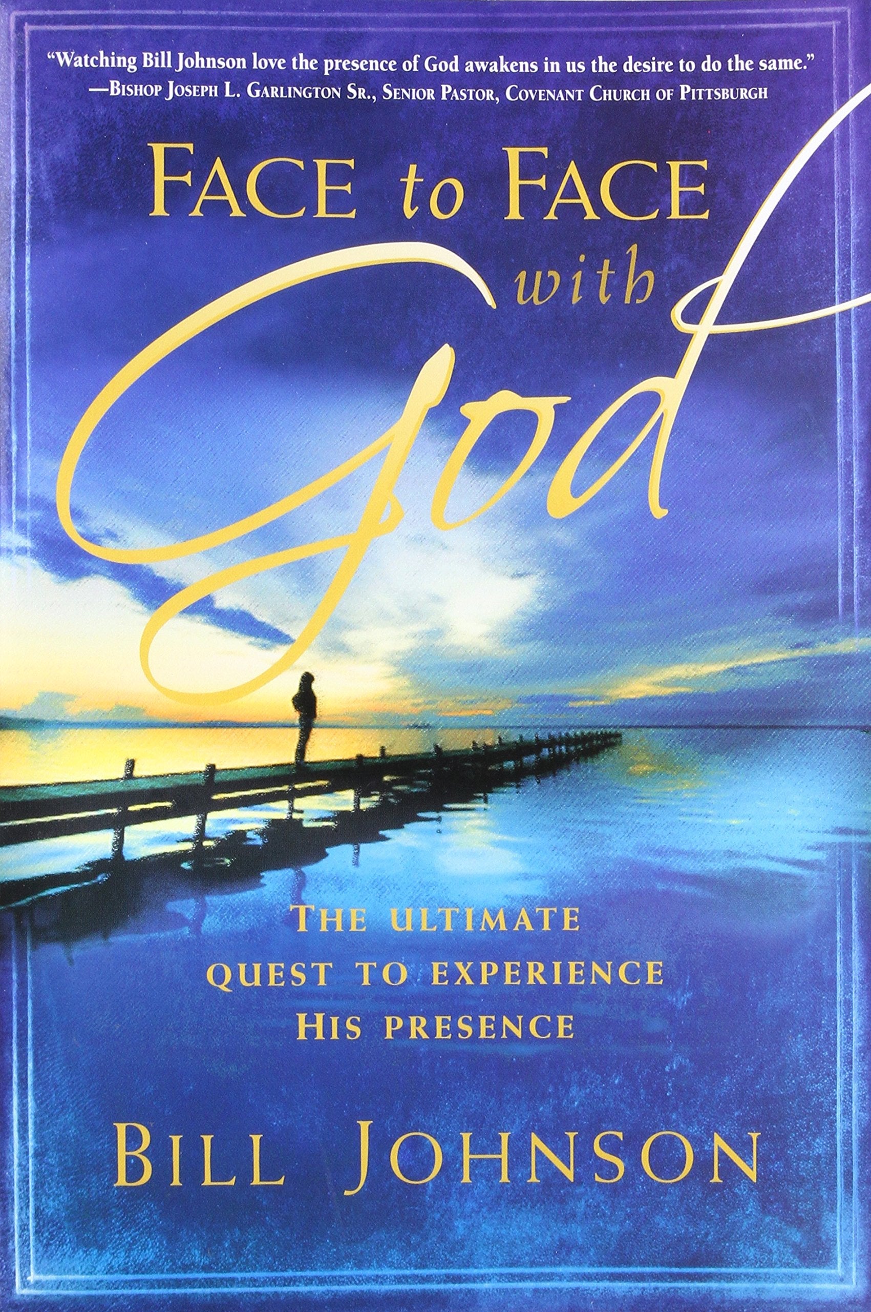 Face to Face With God: The Ultimate Quest to Experience His Presence used book depot