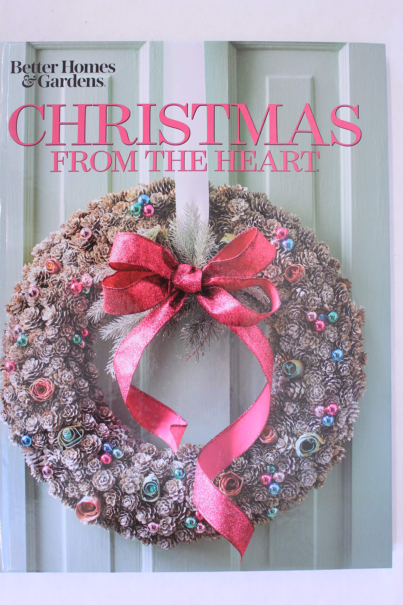Better Homes and Gardens Christmas From the Heart Volume 26 used book depot