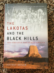 The Lakotas and the Black Hills: The Struggle for Sacred Ground (Penguin Library of American Indian History) used book depot