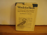 Words For Birds: A Lexicon Of North American Birds with Biographical Notes used book depot