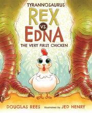 Tyrannosaurus Rex vs. Edna the Very First Chicken used book depot