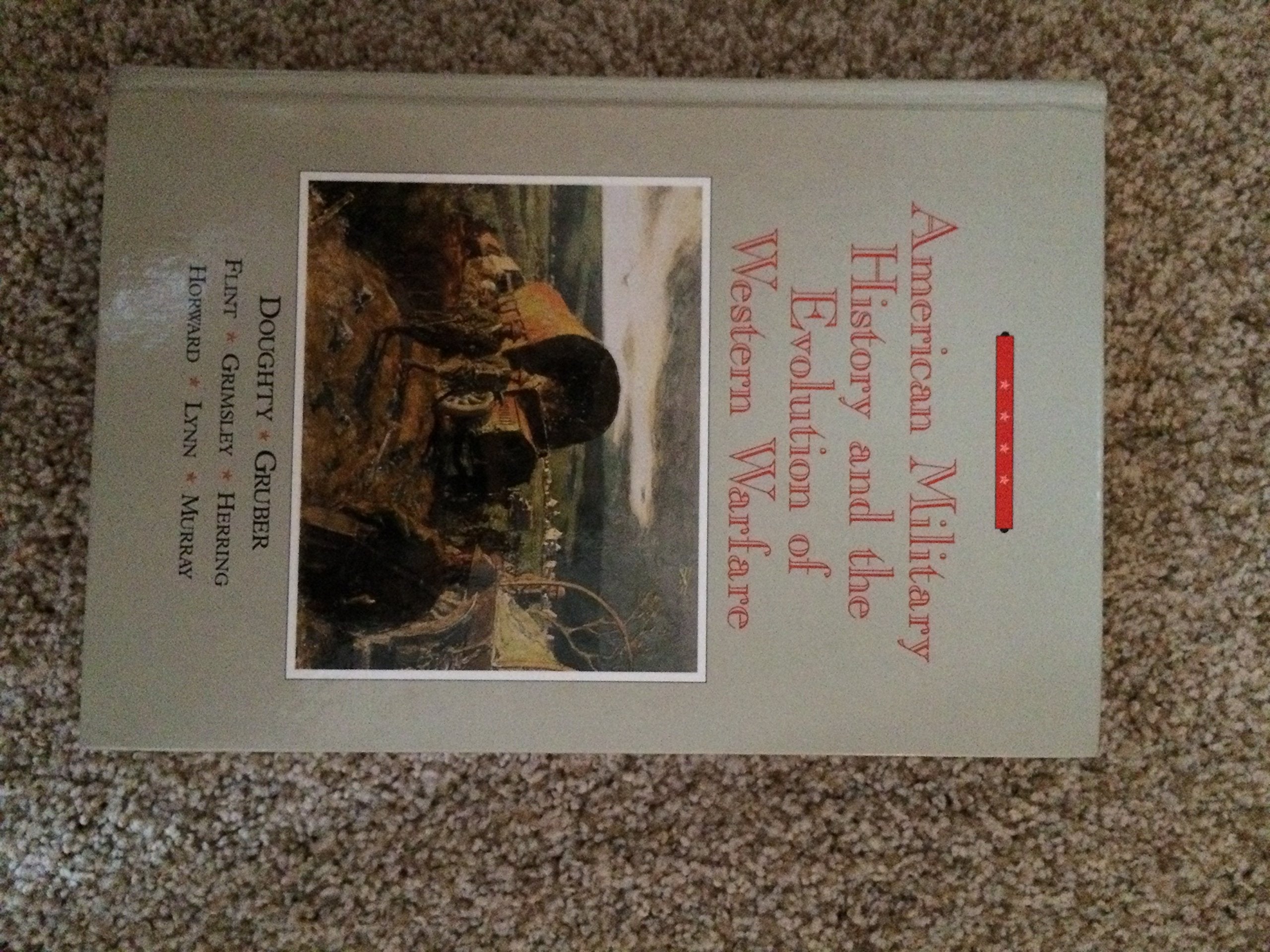 American Military History and the Evolution of Western Warfare used book depot