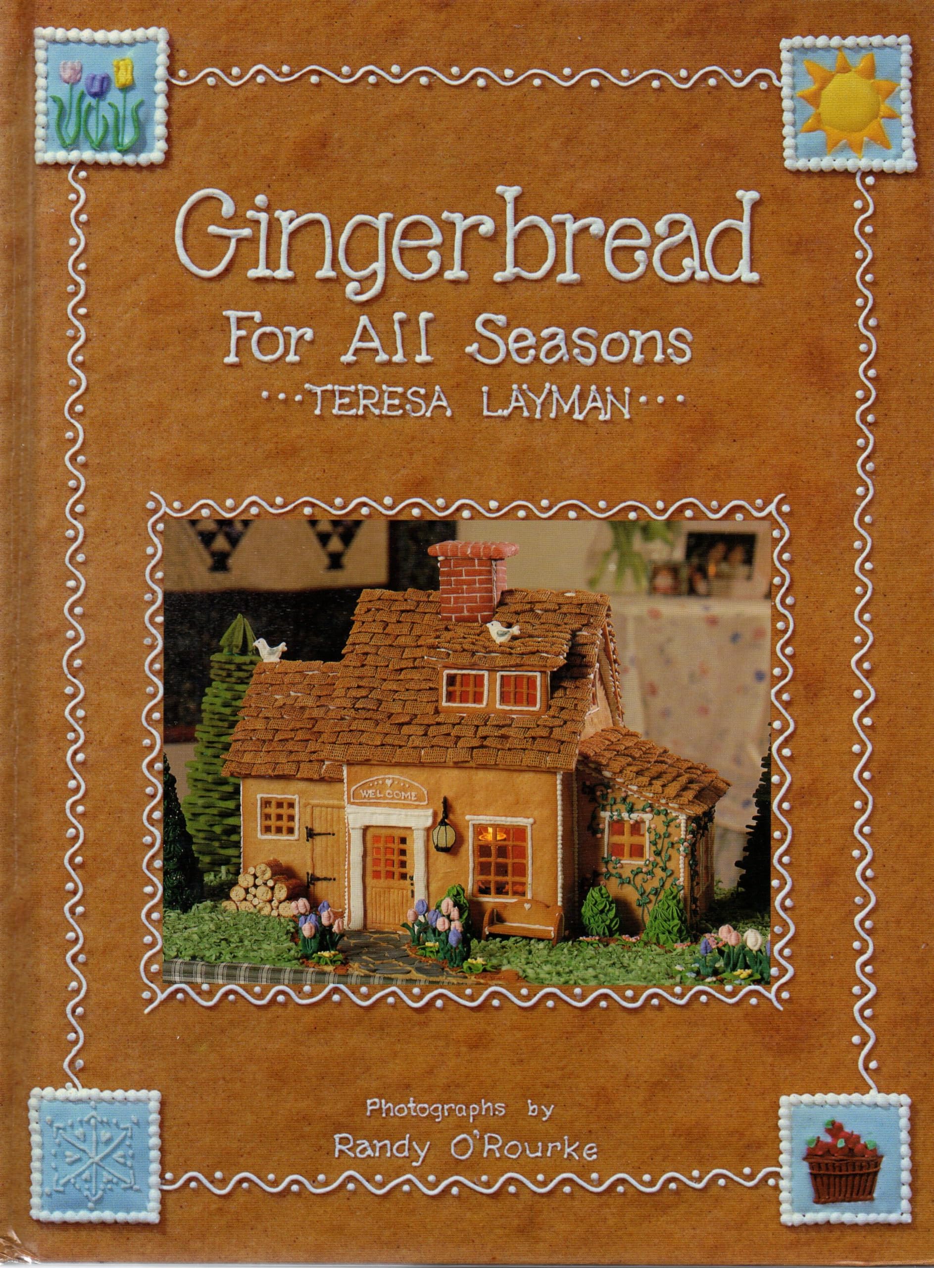 Gingerbread for All Seasons used book depot