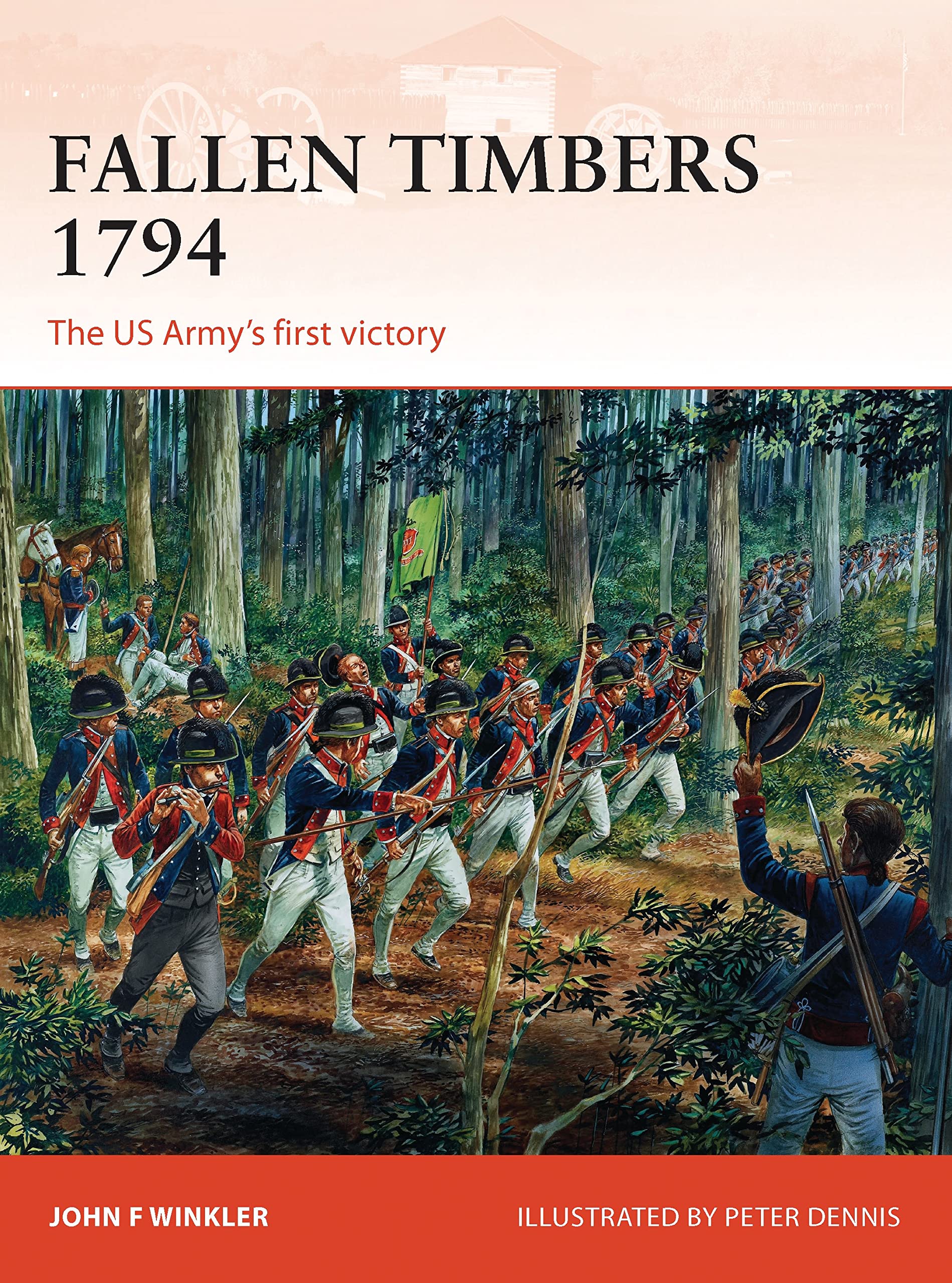 Fallen Timbers 1794: The US Army’s first victory (Campaign, 256) used book depot