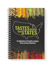 Tastes Across the States: A Collection of Family Recipes from Across America