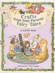 Crafts From Your Favorite Fairy Tales used book depot