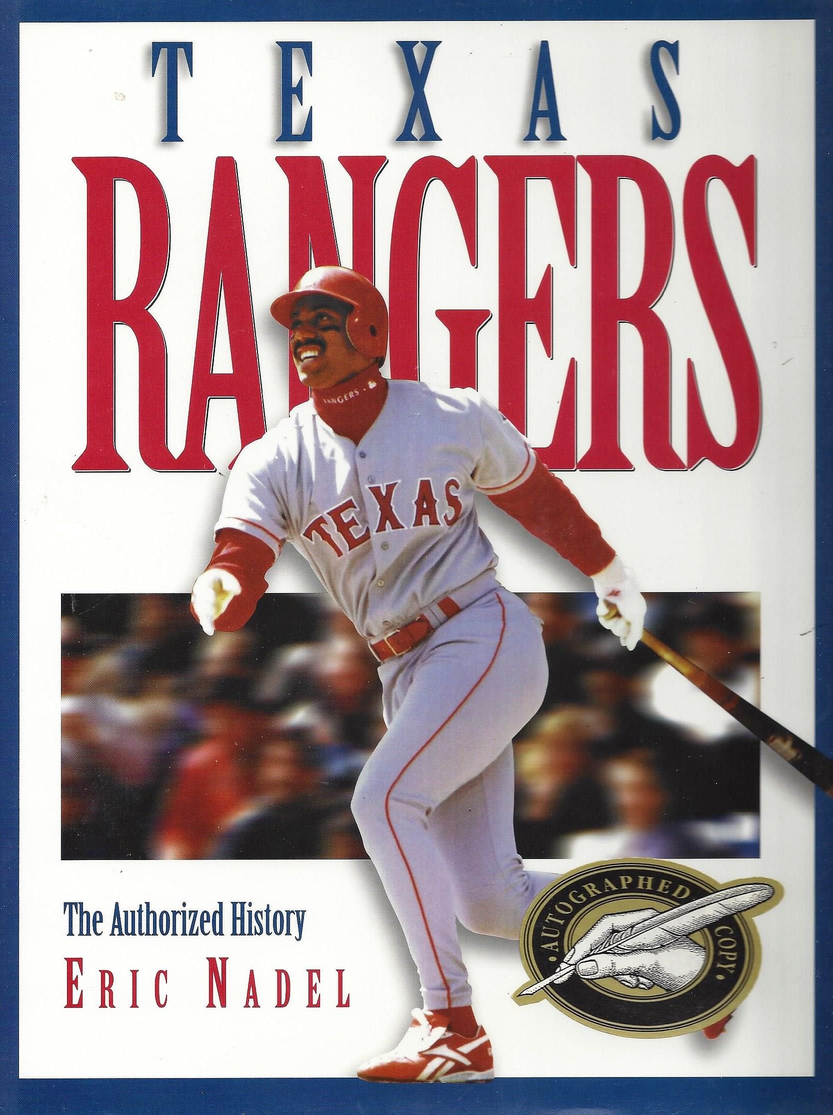 The Texas Rangers: The Authorized History used book depot