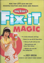 Joey Green's Fix-It Magic: More than 1,971 Quick-and-Easy Household Solutions Using Brand-Name Produ used book depot