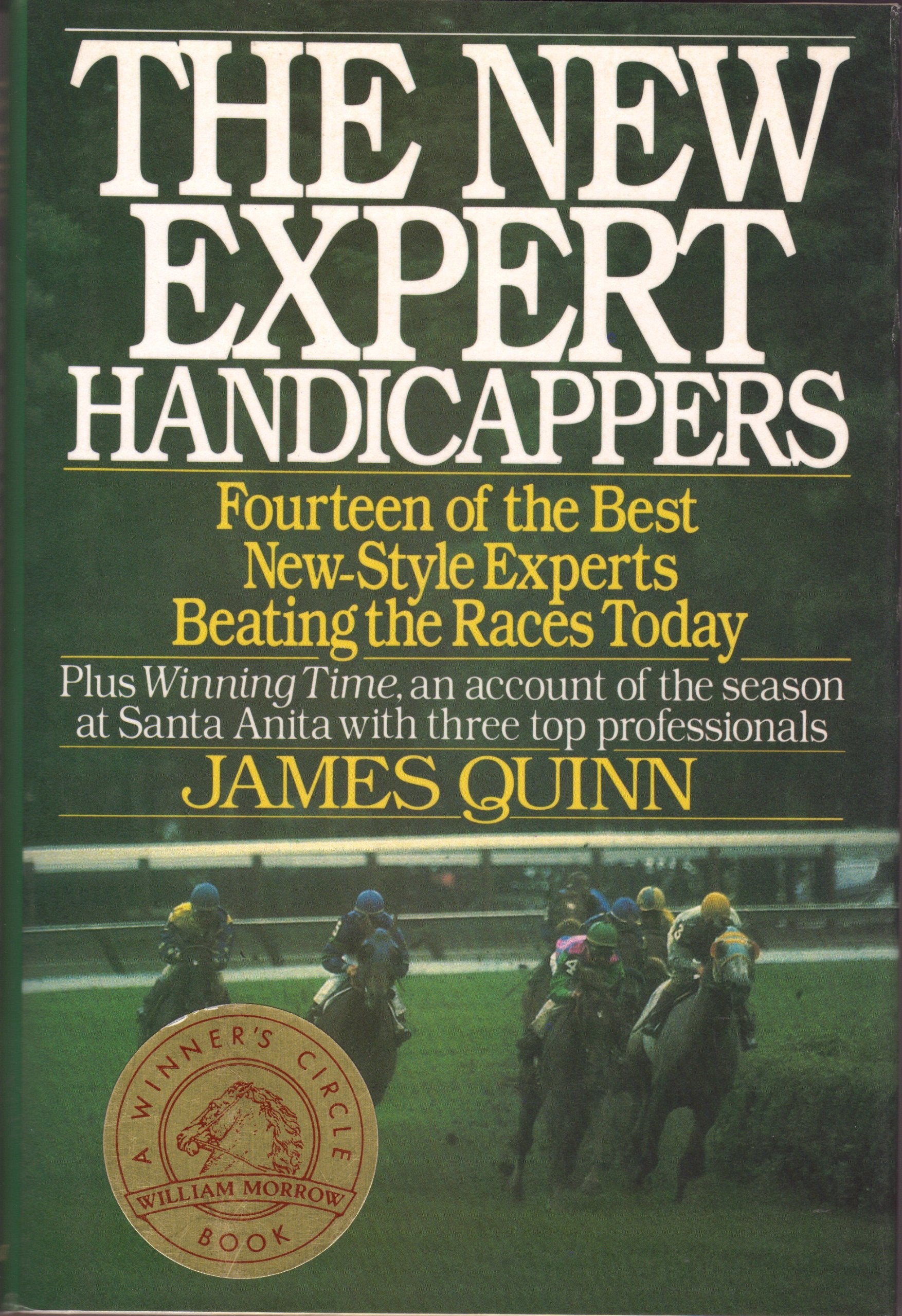 New Expert Handicappers: Fourteen of the Best New-Style Experts Beating the Races Today used book depot