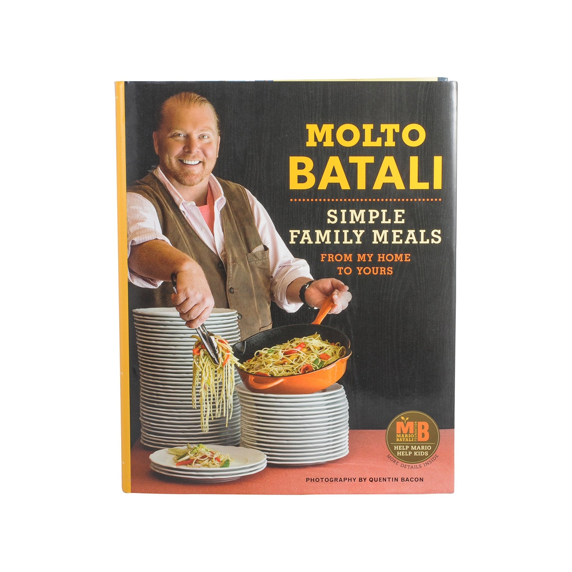 Molto Batali: Simple Family Meals from My Home to Yours used book depot