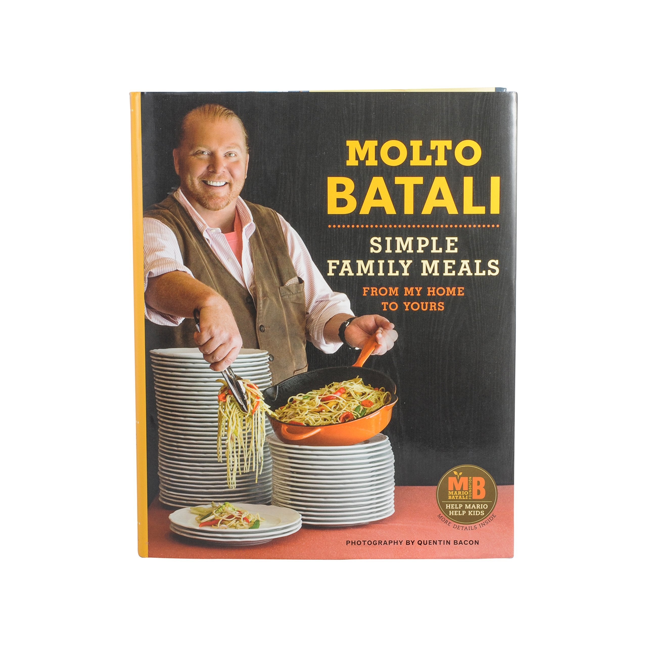 Molto Batali: Simple Family Meals from My Home to Yours used book depot