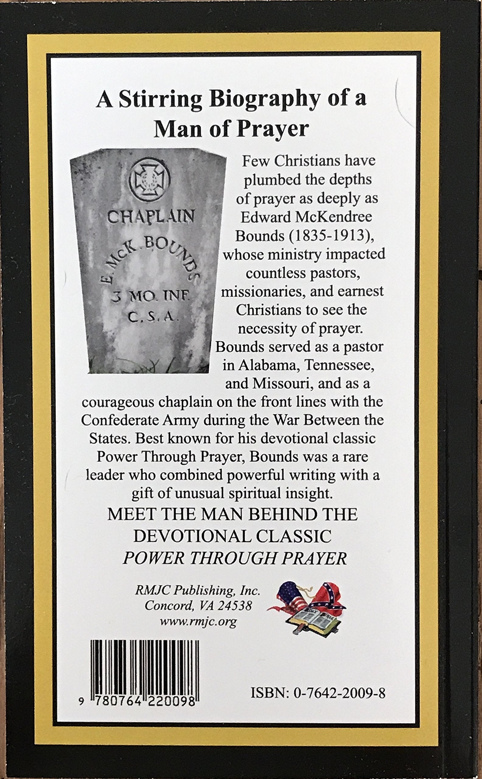 E. M. Bounds: The Man Whose Life of Prayer Inspired Millions used book depot