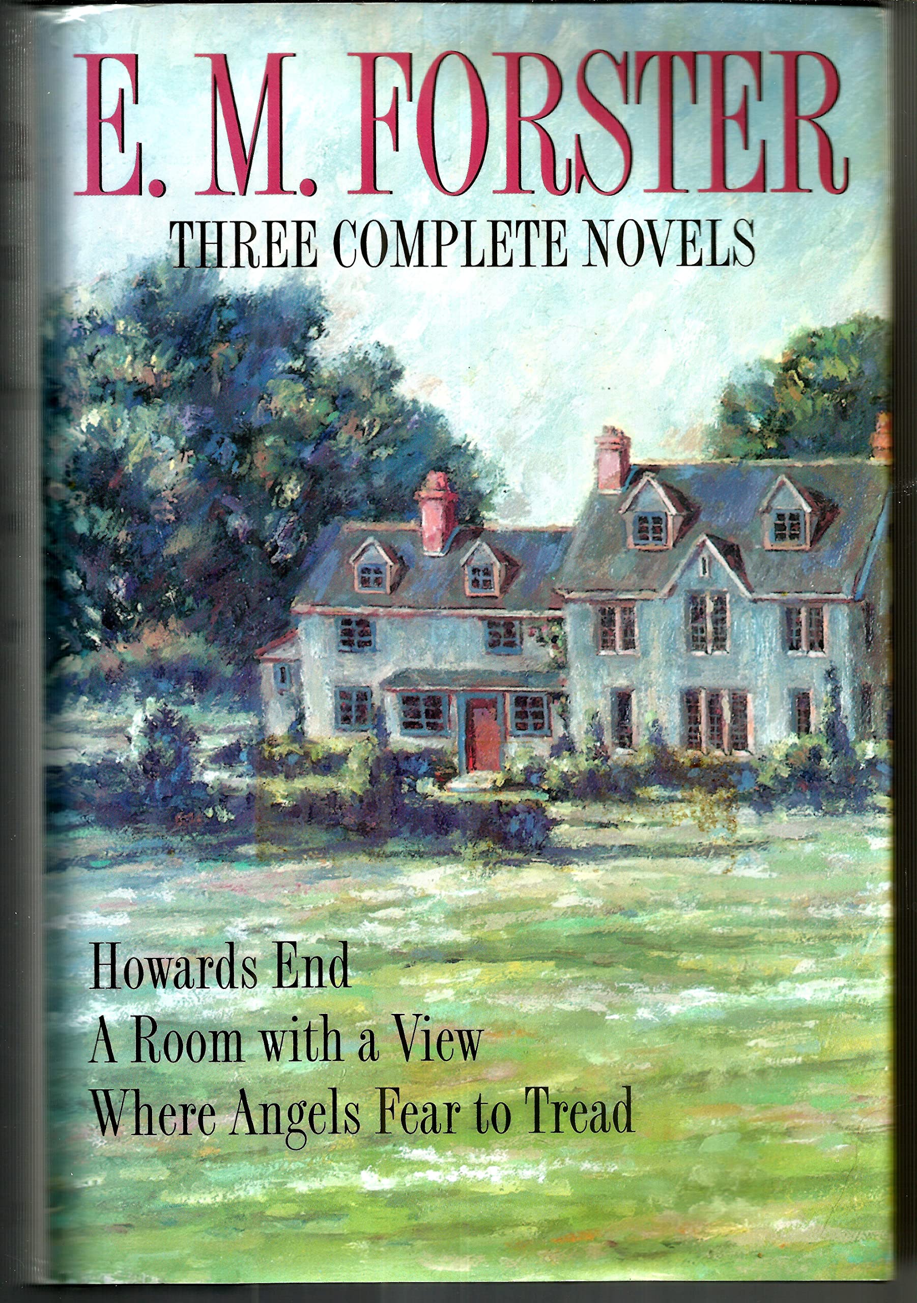 E.M. Forster Three Complete Novels Howards End, A Room With a View, Where Angels Fear to Tread used book depot