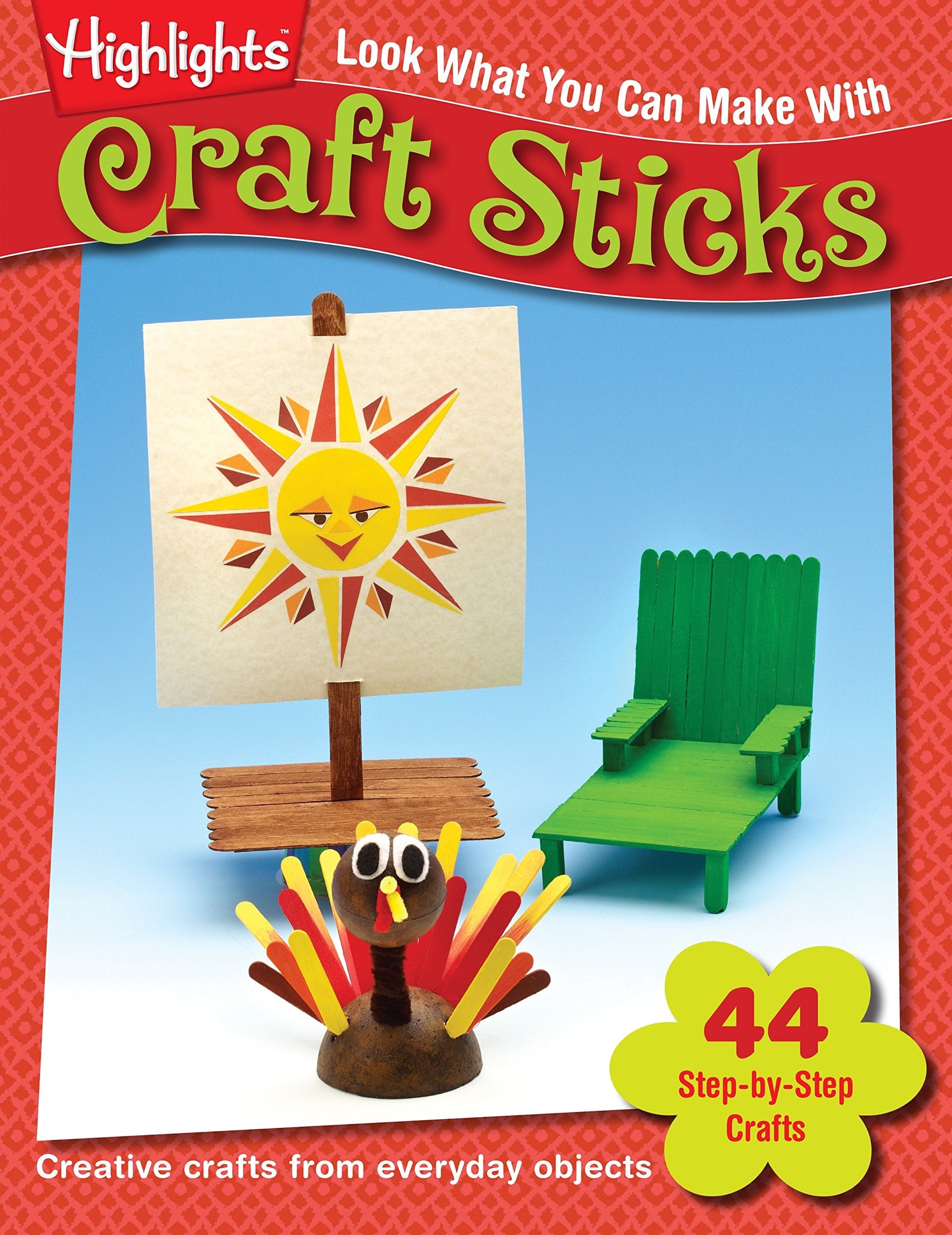 Highlights Press Look What You Can Make with Craft Sticks: Creative Crafts from Everyday Objects used book depot