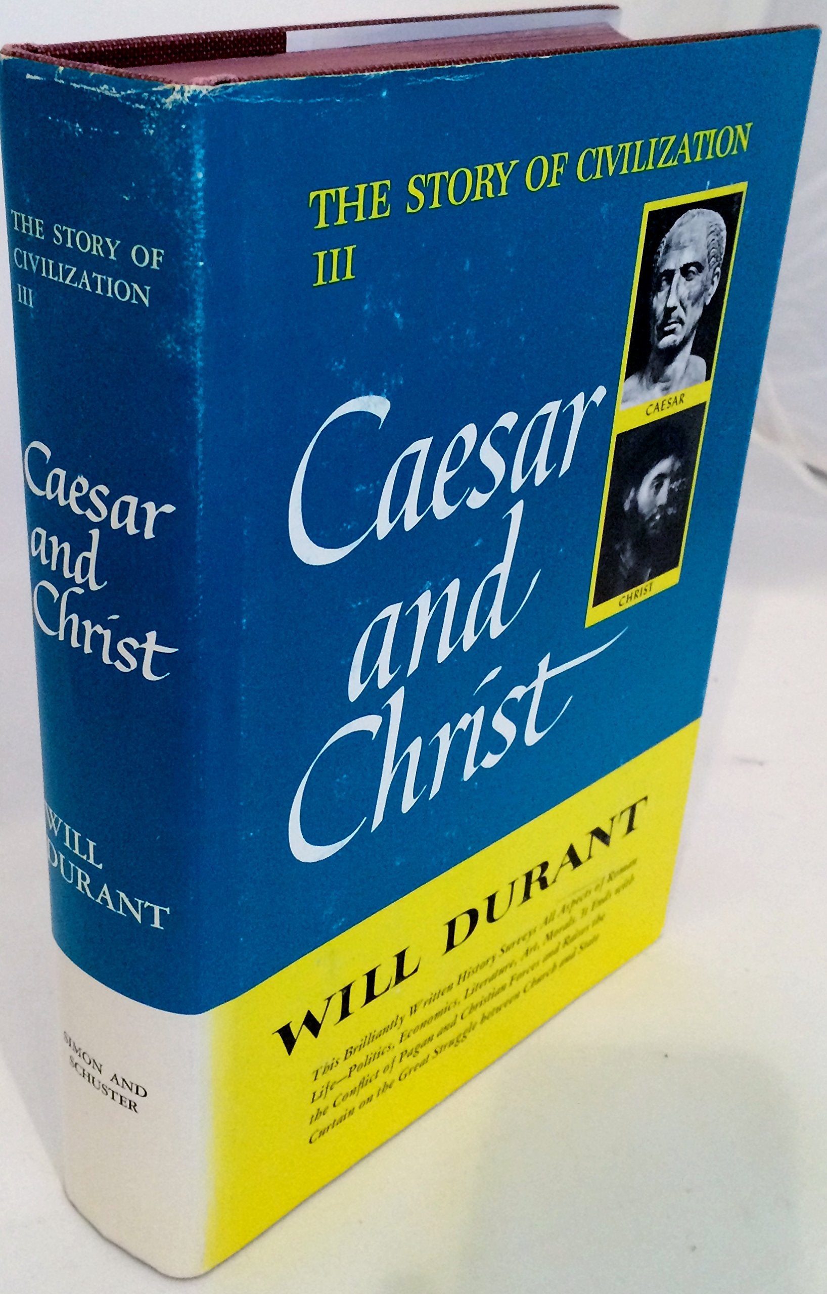 Caesar and Christ (The Story of Civilization III)