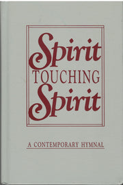 Spirit Touching Spirit: A Contemporary Hymnal used book depot