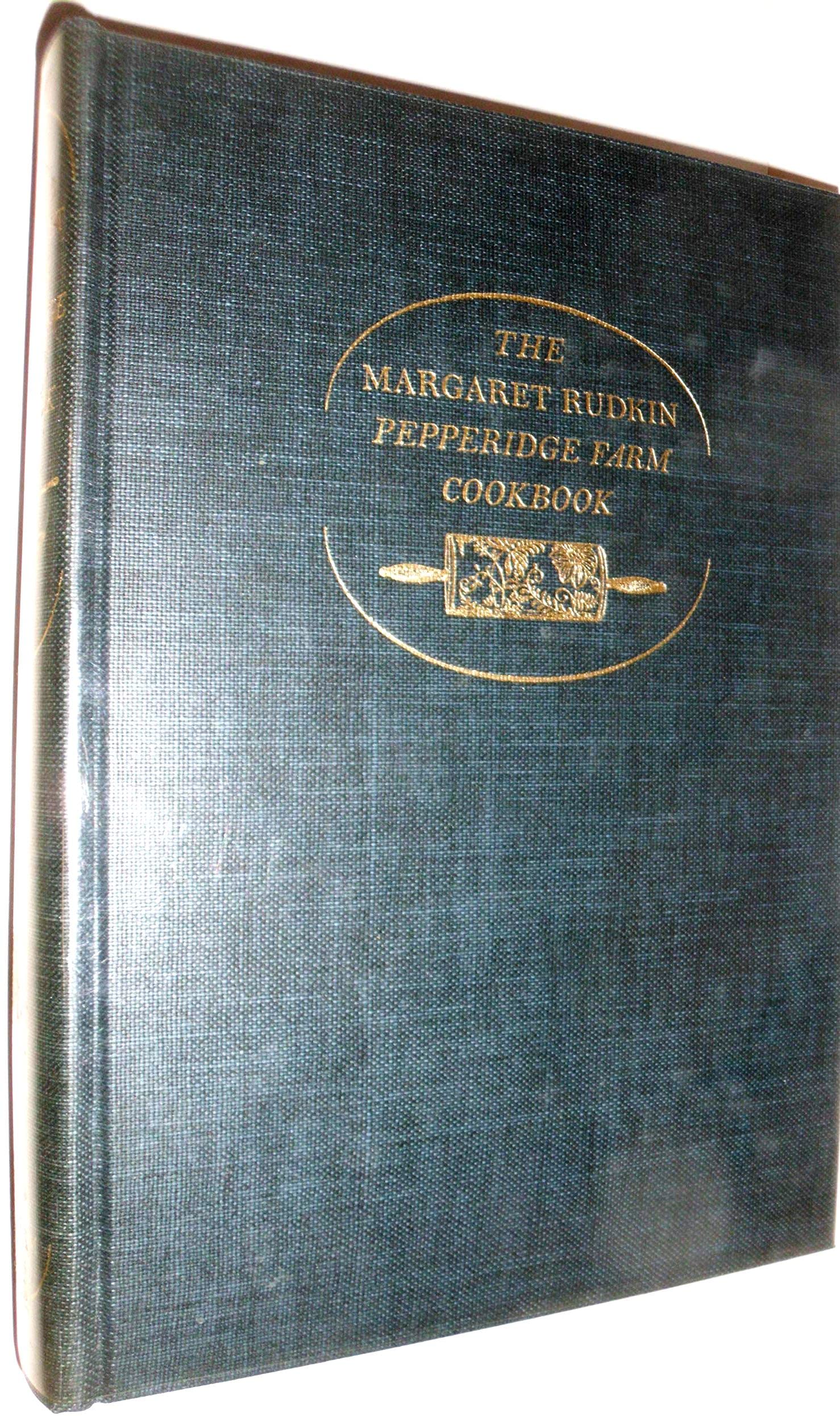 THE MARGARET RUDKIN PEPPERIDGE FARM COOKBOOK used book depot