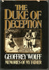 The Duke Of Deception: Memories of my father