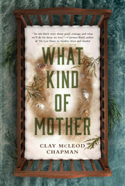 What Kind of Mother: A Novel used book depot