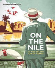 On the Nile in the Golden Age of Travel used book depot