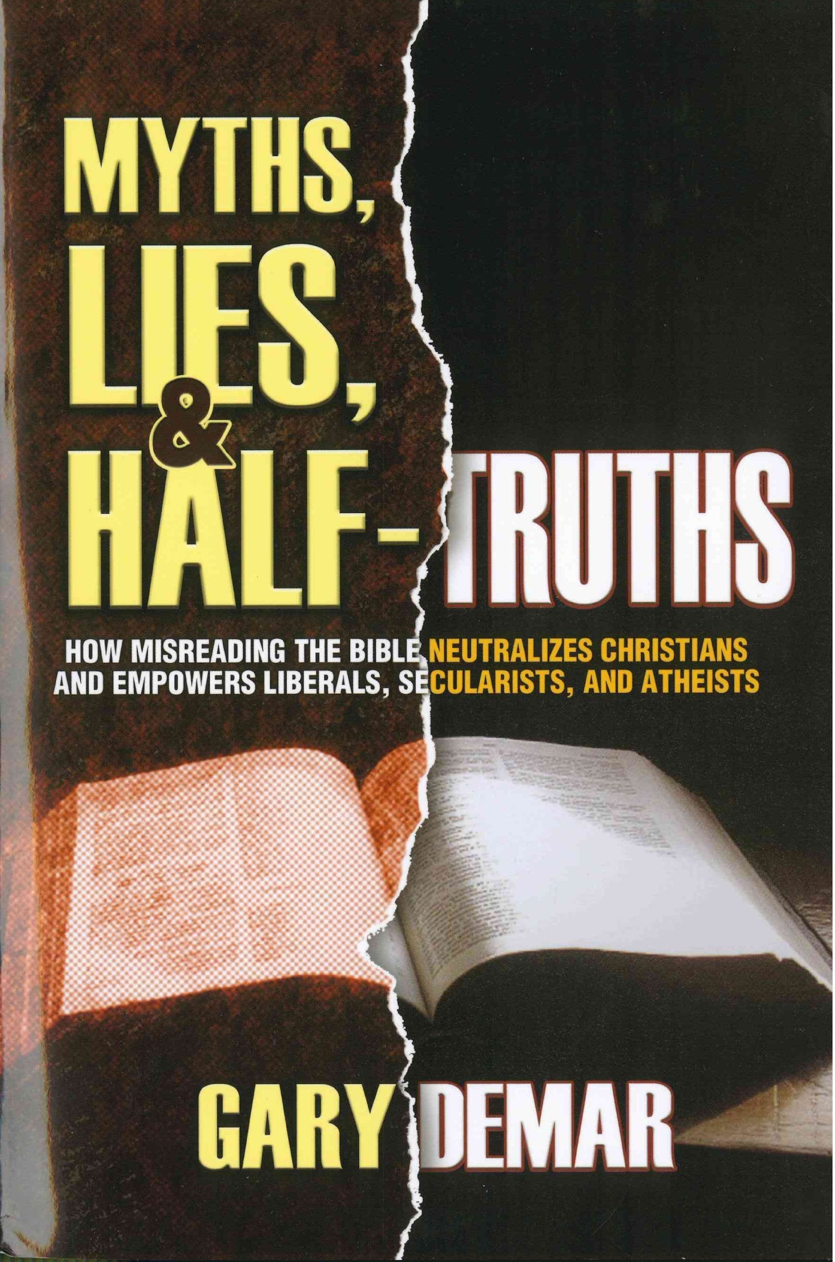 Myths, Lies, & Half-Truths: How Misreading the Bible Neutralizes Christians used book depot