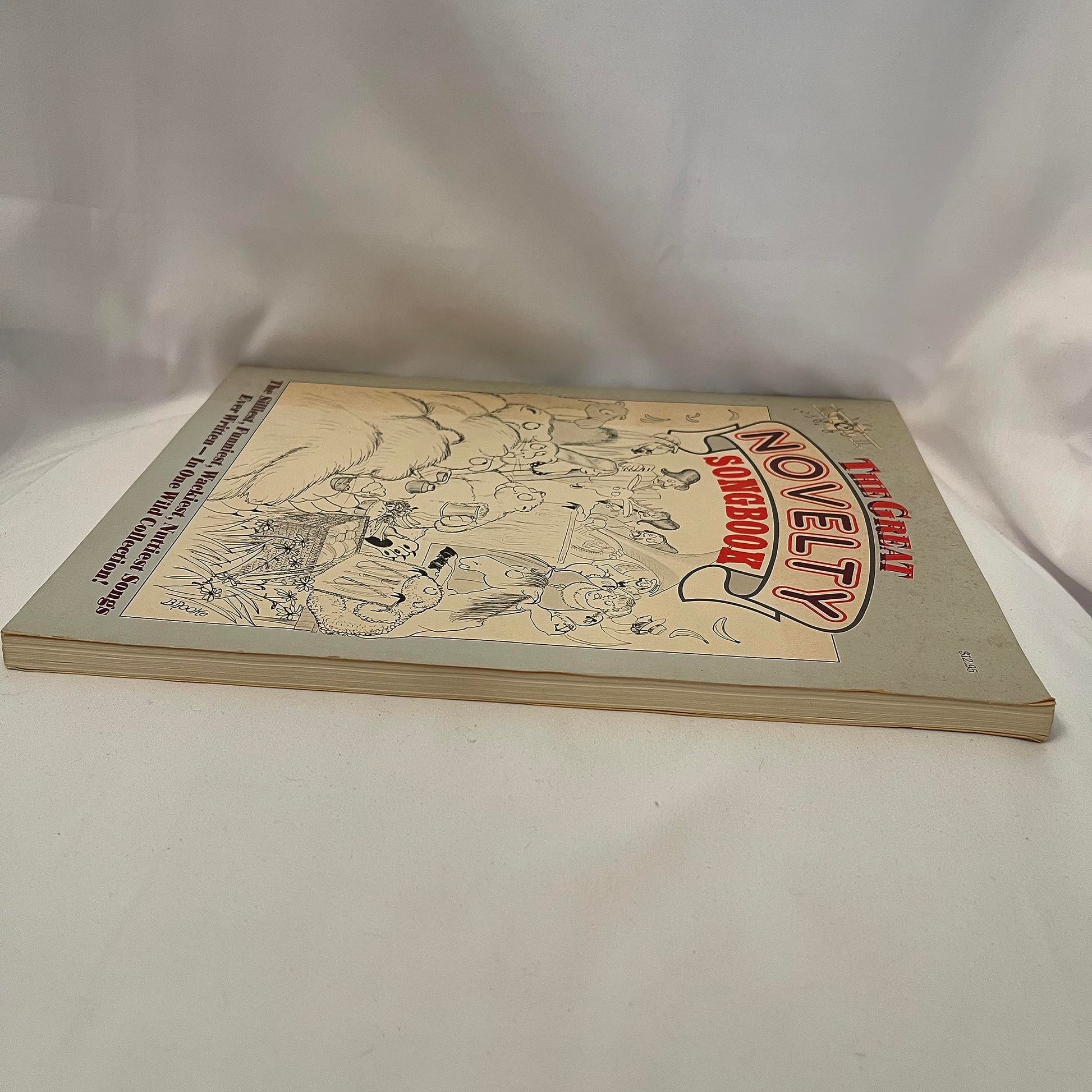 The Great Novelty Songbook: The Silliest, Funniest, Wackiest, Nuttiest Songs Ever Written in One Wild Collection/Sf-0206 used book depot