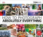How to Photograph Absolutely Everything used book depot