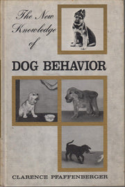 The New Knowledge of Dog Behavior used book depot
