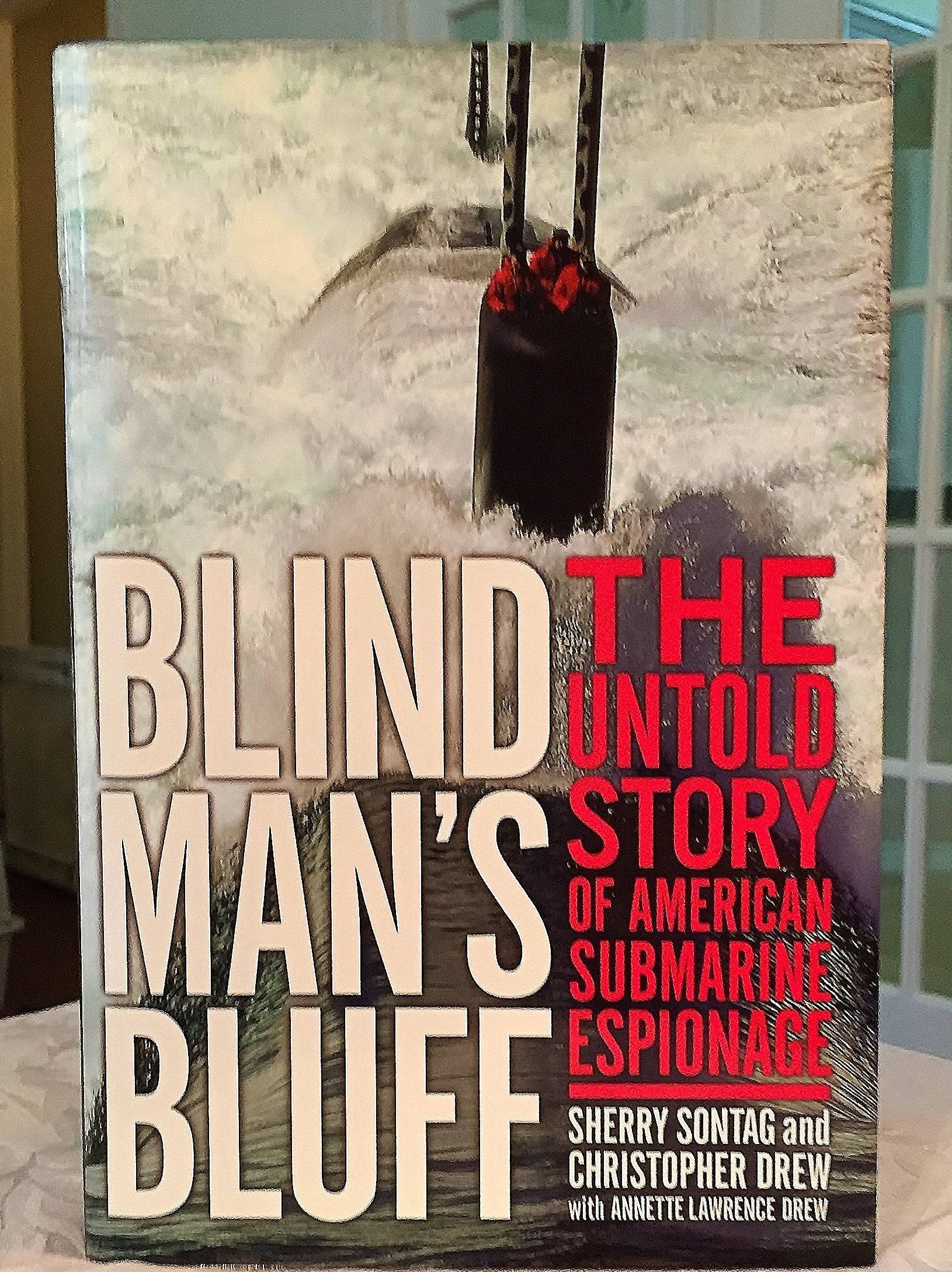 Blind Man's Bluff: The Untold Story Of American Submarine Espionage used book depot