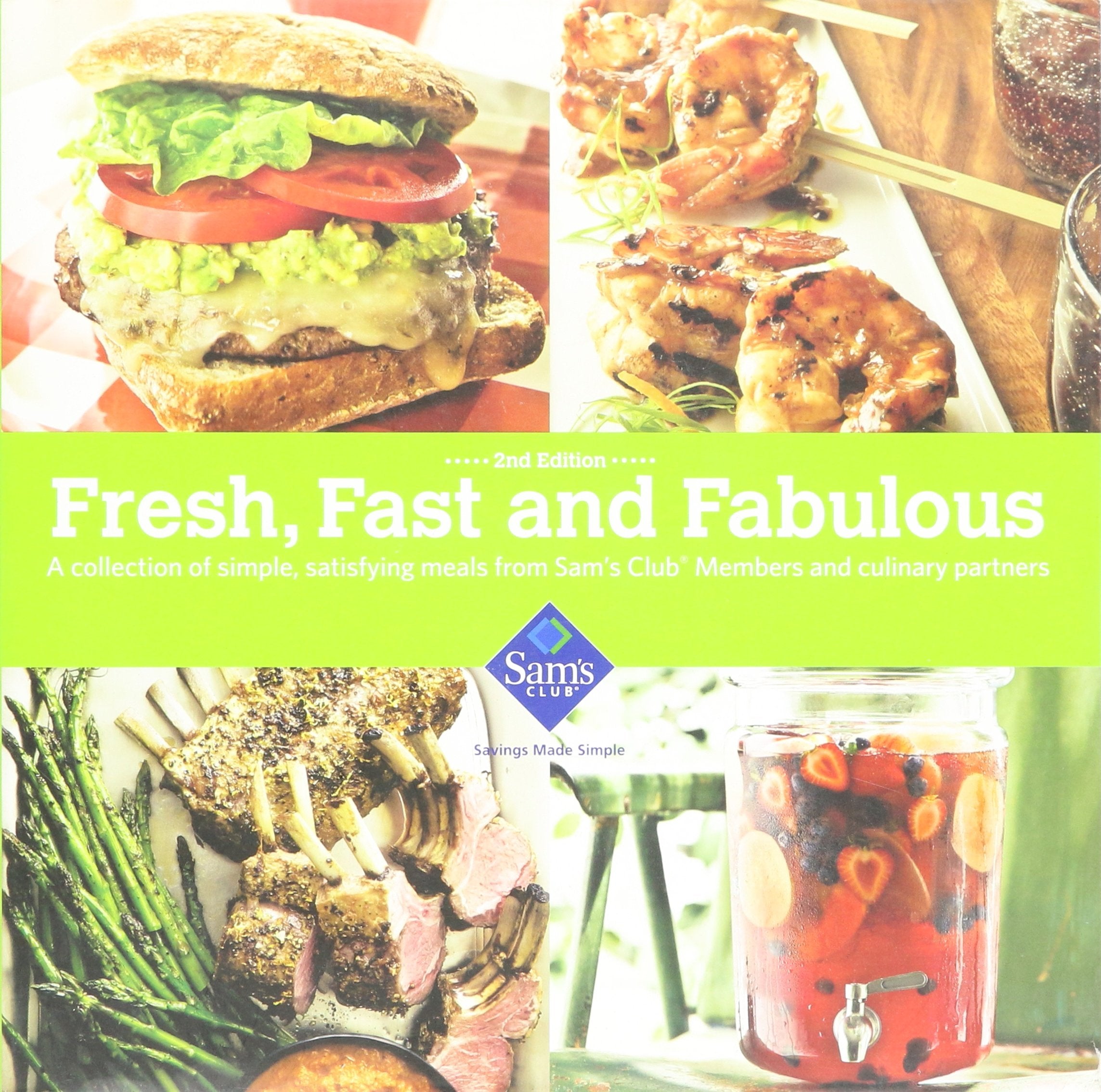 Fresh, Fast and Fabulous (A Collection of Simple, Satisfying Meals from Sam's Club Members) used book depot