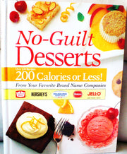 No Guilt Desserts: over 120 Recipes 200 Calories or Less (Favorite All Time Recipes) used book depot