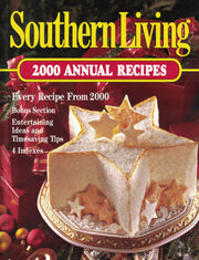 Southern Living 2000 Annual Recipes (Southern Living Annual Recipes) used book depot