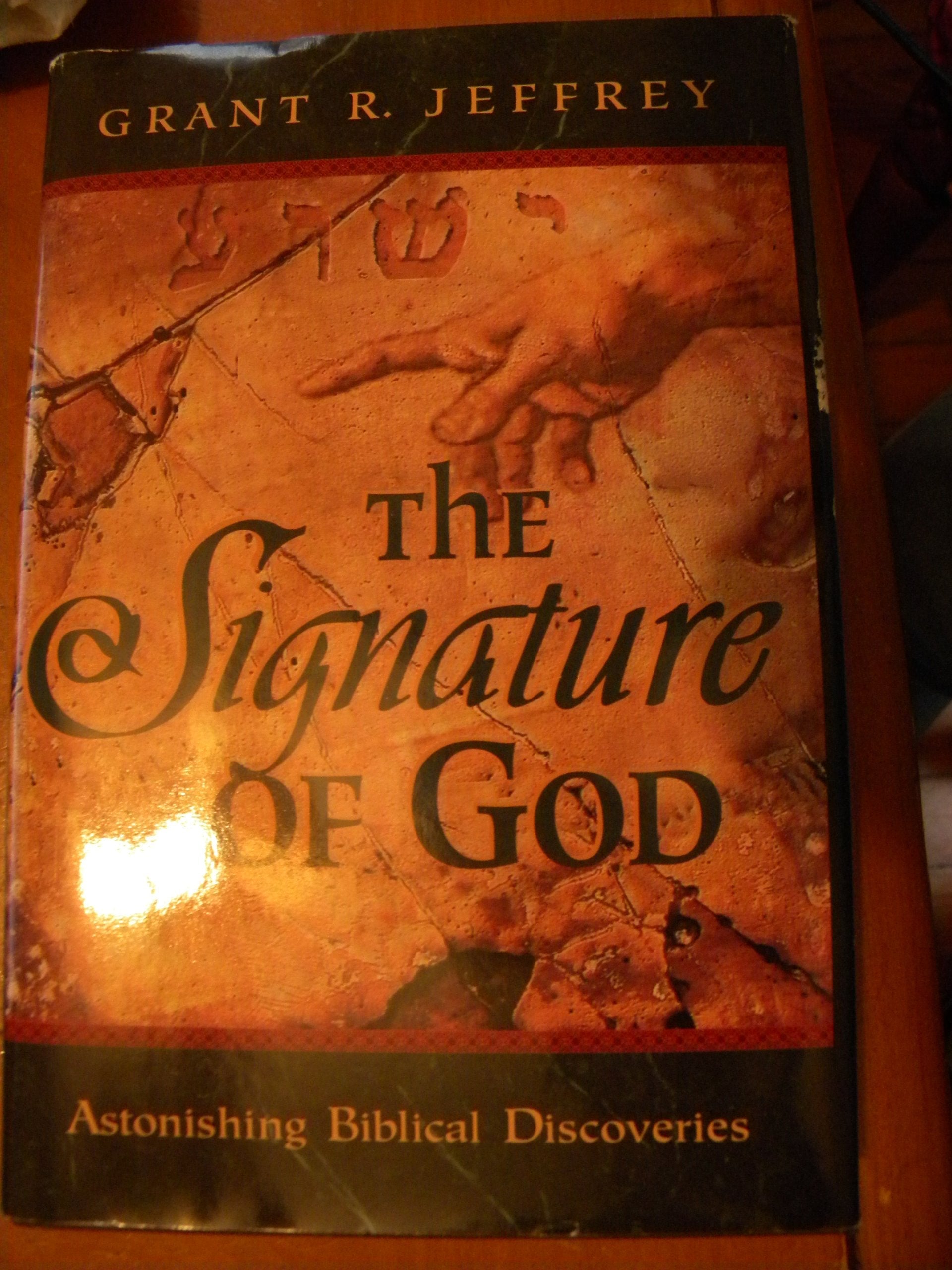 The Signature of God: Astonishing Biblical Discoveries used book depot