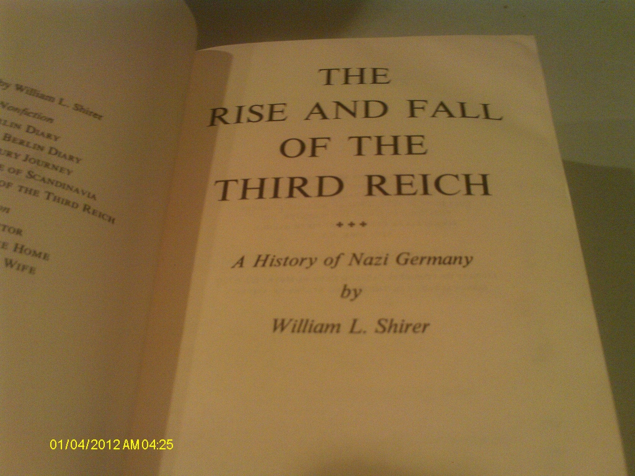 The Rise and Fall of the Third Reich: A History of Nazi Germany used book depot