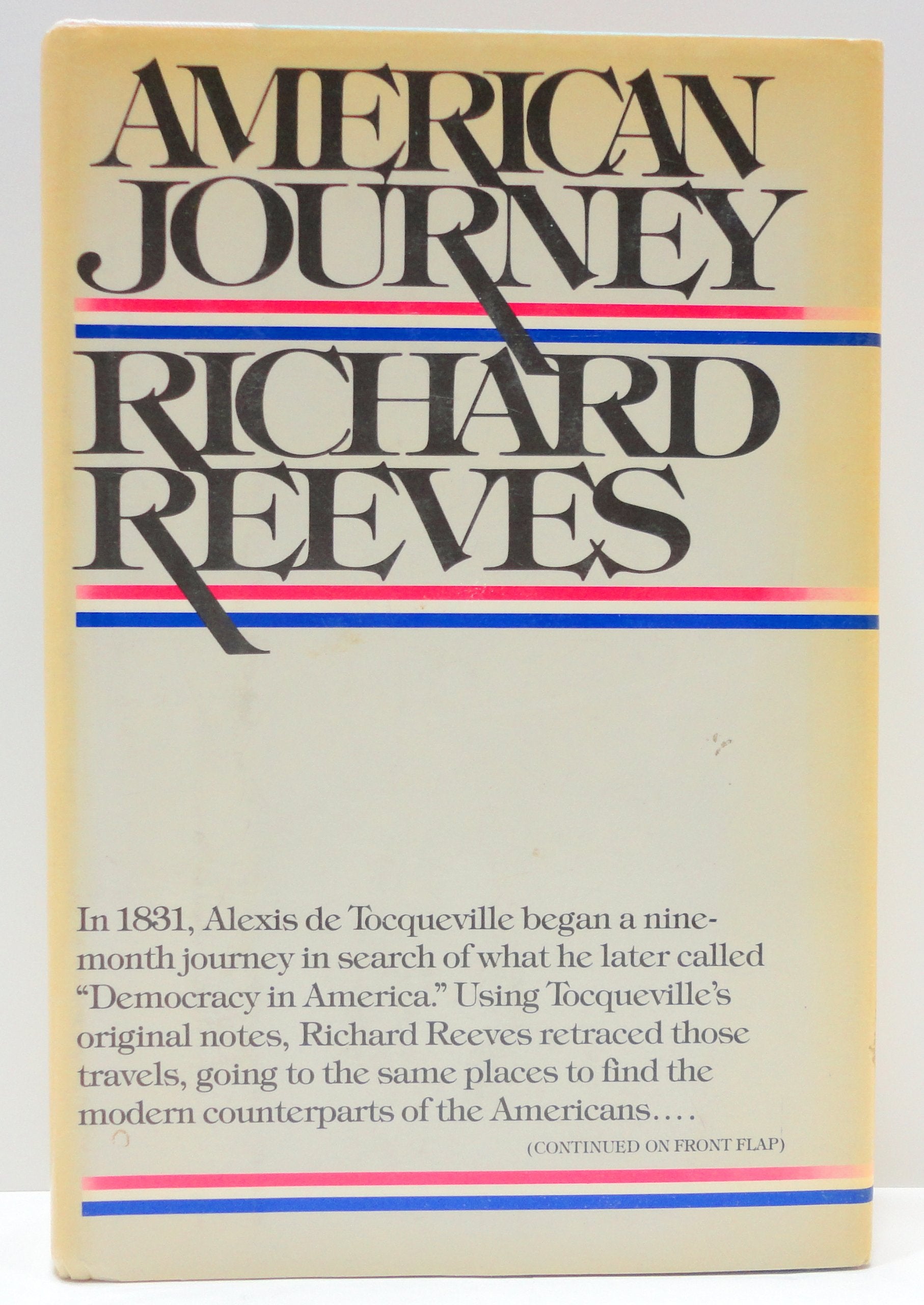 American Journey: Traveling With Tocqueville in Search of Democracy in America used book depot