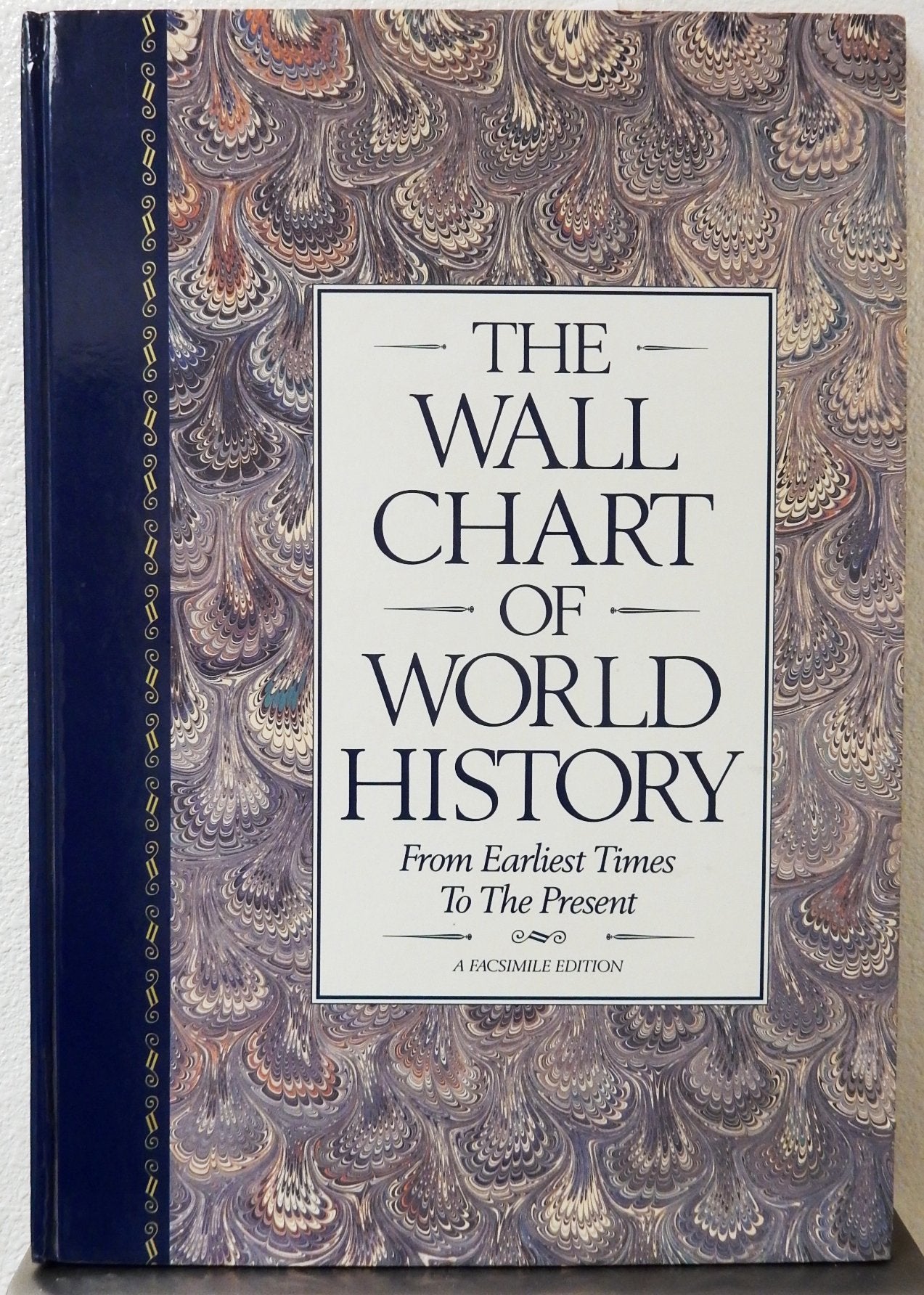 The Wall Chart of World History: From Earliest Times To The Present used book depot