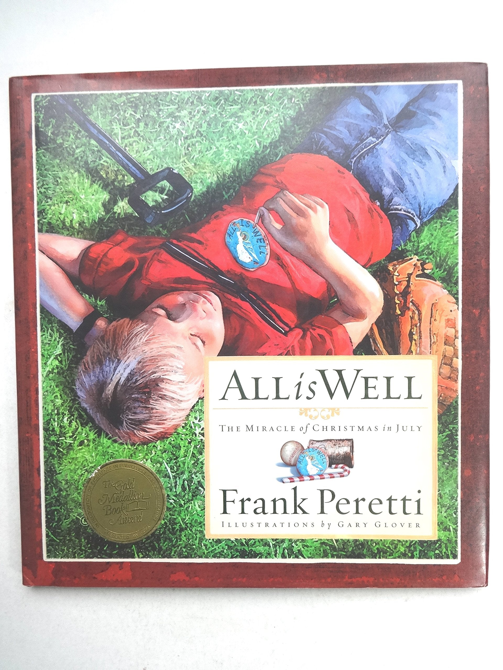 All Is Well: The Miracle of Christmas in July used book depot