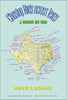Chasing Birds across Texas: A Birding Big Year Volume 35 Louise Lindsey Merrick Natural Environment Series [Paperback] Mark Thomas Adams