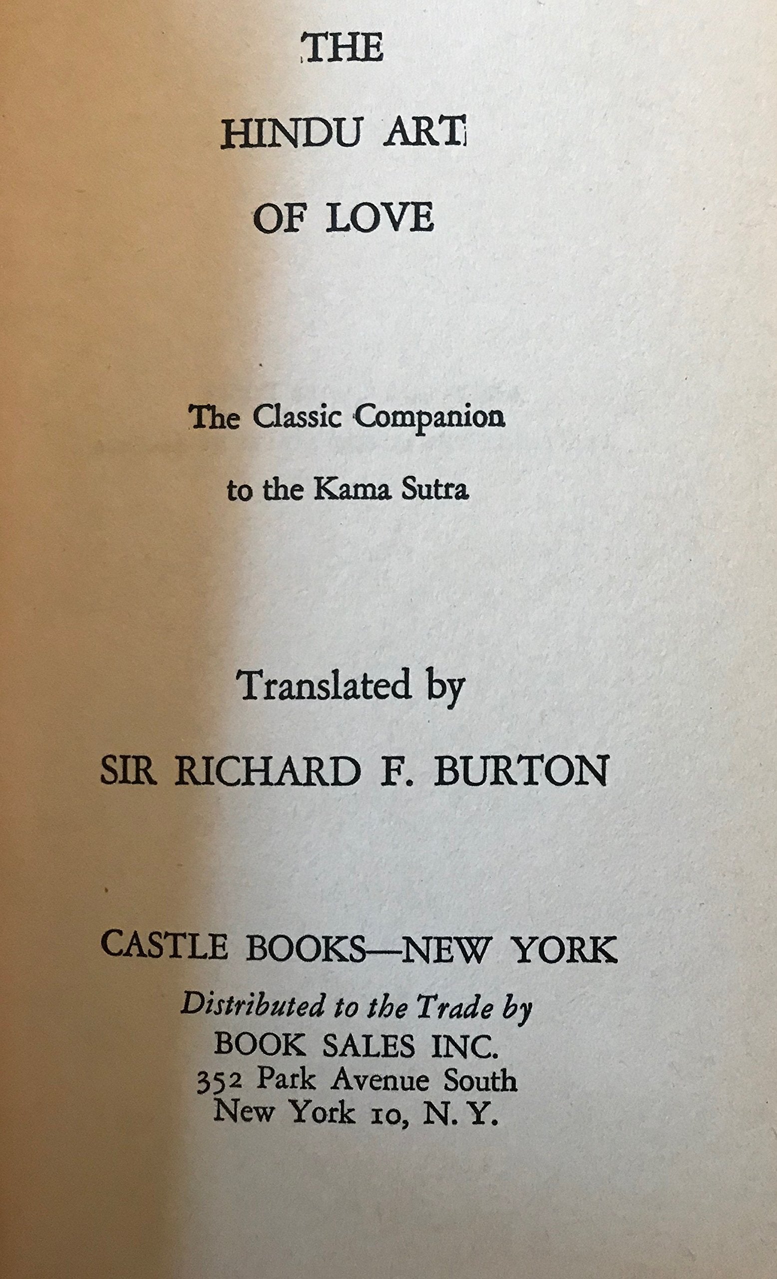 The Hindu Art of Love the Classic Companion to the Kama Sutra