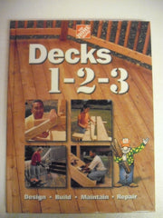 Decks 1-2-3: Design, Build, Maintain, Repair used book depot