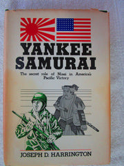 Yankee Samurai: The Secret Role of Nisei in America's Pacific Victory used book depot