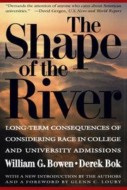 The Shape of the River: Long-Term Consequences of Considering Race in College and University Admissions used book depot