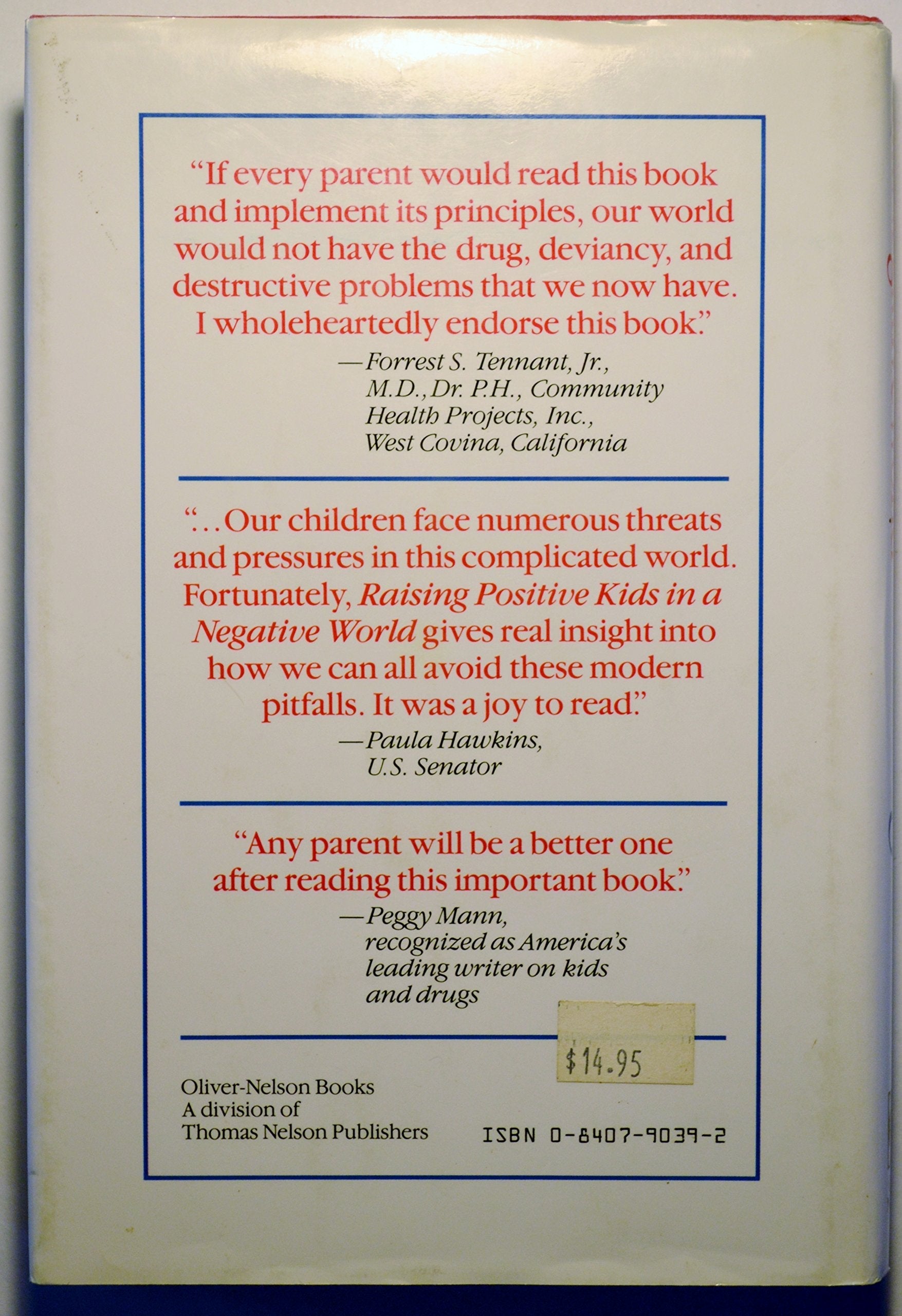 Raising Positive Kids in a Negative World used book depot