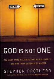 God Is Not One: The Eight Rival Religions That Run the World--and Why Their Differences Matter used book depot